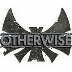Otherwise