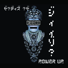 DEECO - POWER UP EP (OUT NOW) DL Below