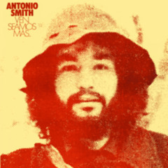 Antonio Smith - Ven Seamos Mas... Sample