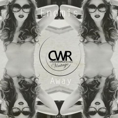 Enomis - Away EP  //  Crossworld Vintage