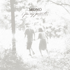 A Quiet Place  Together We Go--MONO