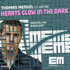 Thomas Mengel feat. Gattas - Hearts Glow In The Dark