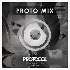 Protocol Recordings - Proto Mix #1 - Summer Edition