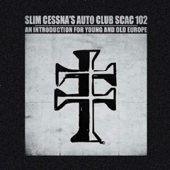 Slim Cessna's Auto Club - This Is How We Do Things in the Country