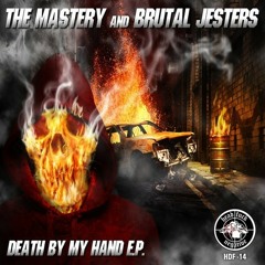 THE MASTERY AND BRUTAL JESTERS '' Death by my Hand '' (THE CORECREATOR REMIX) no master