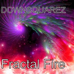 DownsquareZ-Fractal Fire