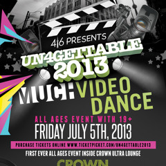 StevenMontana Feat. IsaiahWilliams // 416AllAges #UN4GETTABLE2013 Official Promo Mix