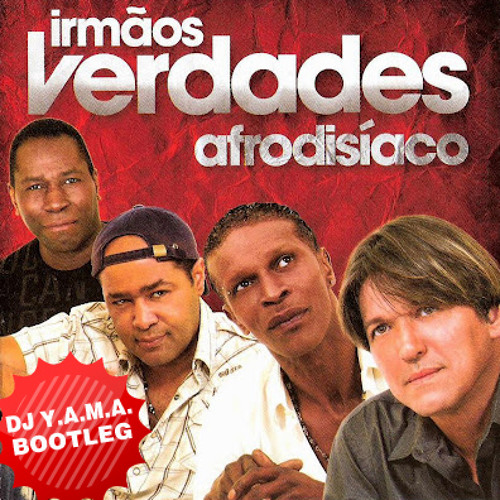 Stream Irmaos verdades - Anda Rebolar (Y.A.M.A. BOOTLEG) by DJ Y.A.M.A. |  Listen online for free on SoundCloud