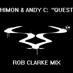 Shimon & Andy C "Quest"  Rob Clarke Mix - Free Download