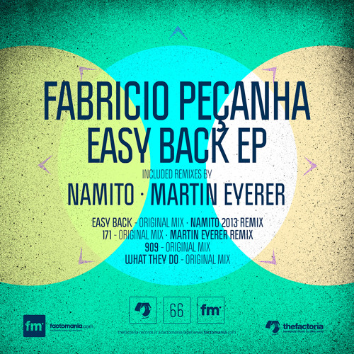 Fabricio Peçanha - Easy Back (Namito 2013 Remix) Preview