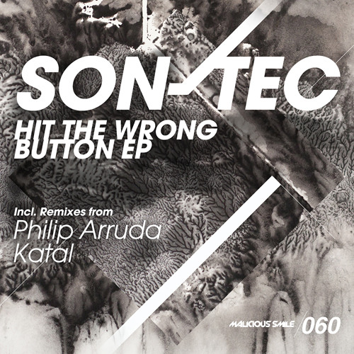 Son-Tec - Hit The Wrong Button (Katal Remix)