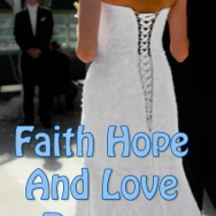 Faith Hope And Love Reggae