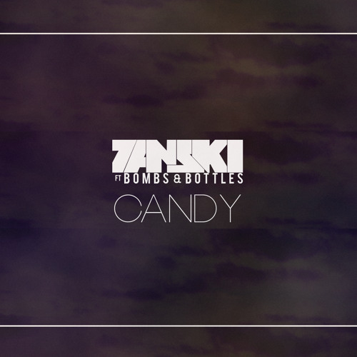 Candy Ft. Bombs & Bottles