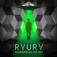 RYURY - SOUNDPIECES MIX 002