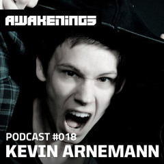 Awakenings Podcast #018 - Kevin Arnemann