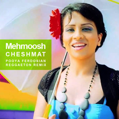 mehrnosh - Cheshmat (Pooya Remix)