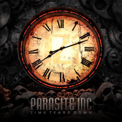 Parasite Inc. - Time Tears Down  -  Pulse Of The Dead