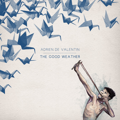 Adrien de Valentin - Your Waves