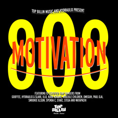 Notixx - Okayy (TOP BILLIN RECORDS) MOTIVATION 808 COMP