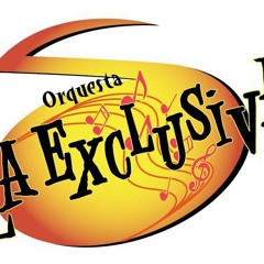 Orquesta La Exclusiva - No Te Olvidaré