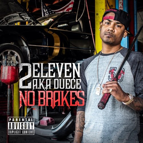 2Eleven - No Brakes