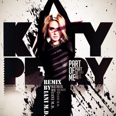 Katy Perry - Part Of Me ( Iani M.D. Remake )