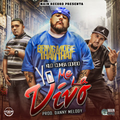 Yo Me La Vivo