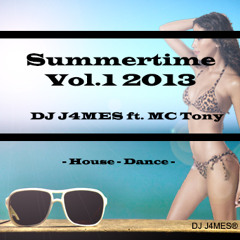 DJ J4MES Summertime Vol.1 House-dance