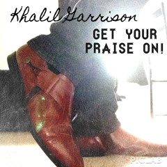 Get Your Praise On! (Praise Break Track)