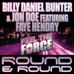 Round and Round - Billy Daniel Bunter and Jon Doe Ft. Faye Hendry (Strange Dave and Kye Shand Remix)
