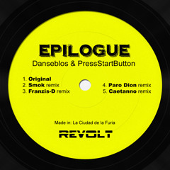 Danseblos & PressStartButton - Epilogue EP (Includes All Remixes)