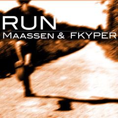 Dirk Maassen with FKYPER - Run (pls. find me on spotify)