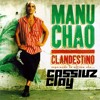 manu chao bongo bong cassiuz clay bootleg