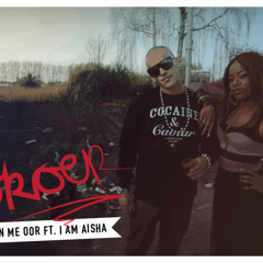 Jebroer - Herrie In Me Oor Ft. I Am Aisha (Prod. By Boaz van de Beatz)