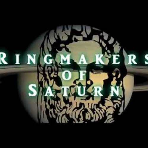 Ringmakers Of Saturn