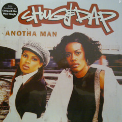 Shug & Dap - Anotha Man (1995)
