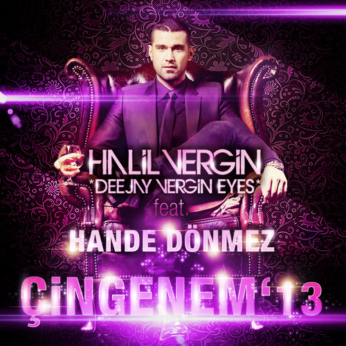 Stream Halil Vergin'Eyes feat. Hande Dönmez - Cingenem 2013 by HALIL VERGIN  | Listen online for free on SoundCloud