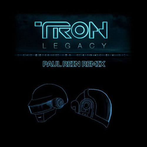 Tron - Daft Punk The Grid Paul Rein Remix