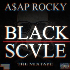 A$AP Rocky - cinos ellanor [BLACK SCVLE Mixtape 2013]