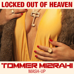 Paul Oakenfold - Locked Out Of Heaven (Tommer Mizrahi Bootleg)