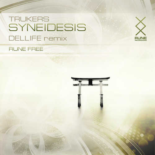 RUNE: Trukers - Syneidesis (Dellife remix) [FREE]
