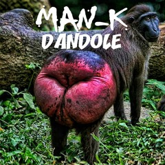 Man-K - Dandole (Original Mix) [FREE DOWNLOAD "PRESS BUTTON BUY"]