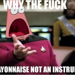 Is Mayonnaise An Instrument? (HQ)