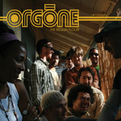 Orgone - Watch It