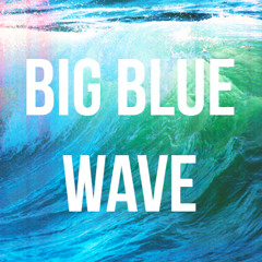 Hey Ocean! - Big Blue Wave (fRase W. Remix)
