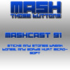 Mashcast 91 Sticks And Stones Break Bones And Words Hurt Microsoft Mp3