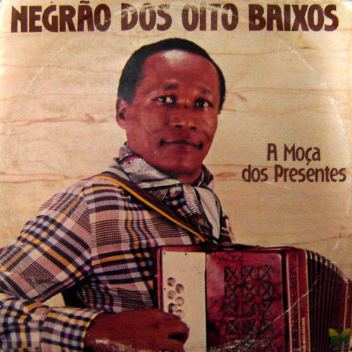 Negrão dos Oito Baixos - Antes do amor (1984)