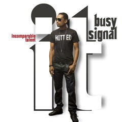 Busy Signal -  Set Up [Incomparable Talent EP 2013]