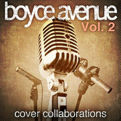 Boyce Avenue - When I Was Your Man (feat. Fifth Harmony)