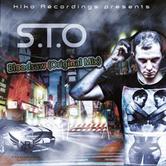 S.T.O. - Bloodsaw (Original Mix) [Kiko Recordings]